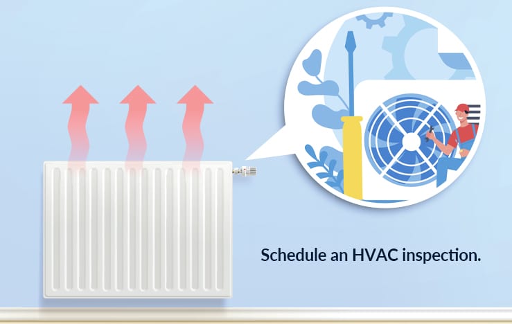 86 Schedule an HVAC inspection